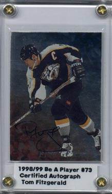 1998/99 Be a Player Hockey Tom Fitzgerald Certified Autograph Mint