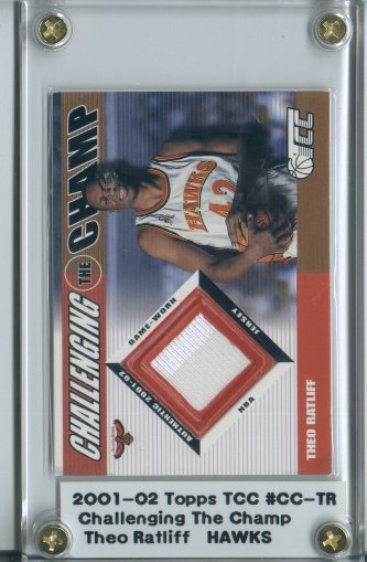 2001-02 Topps TCC Challenging the Champ #CCTR Theo Ratliff