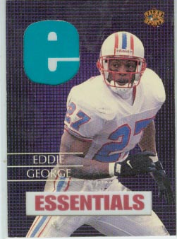 1997 Talkin' Sports Essentials * #E7 Eddie George 