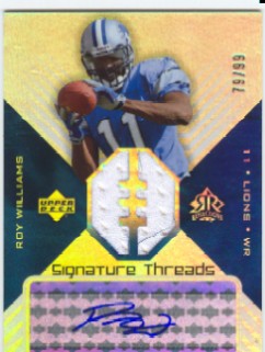 2004 Reflections Signature Threads #STWI Roy Williams WR