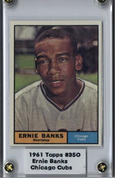 1961 Topps #350 Ernie Banks Chicago Cubs Hall of Famer NICE!!