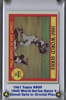 1961 Topps 1960 World Series Game 4 Cimoli Safe in Crucial Play NRMT - MT (A) 