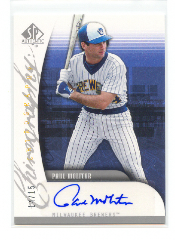 2005 SP Authentic Chirography #PM Paul Molitor