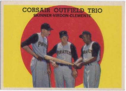 1959 Topps #543 Corsair Trio/Bob Skinner/Bill Virdon/Roberto Clemente