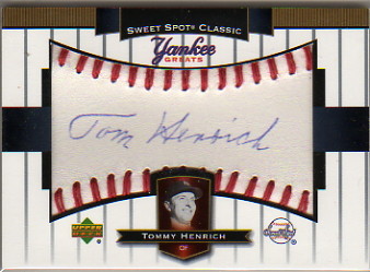 2003 Sweet Spot Classics Autographs Yankee Greats Blue Ink #YGTH Tommy Henrich SP