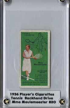 1936 Player's Cigarettes Tennis MME Meulemeester Backhand Drive Very Good NICE!