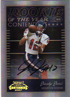 2007 Playoff Contenders ROY Contenders Autographs #15 Jacoby Jones