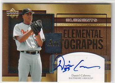 2007 Upper Deck Elements Elemental Autographs #DC Daniel Cabrera