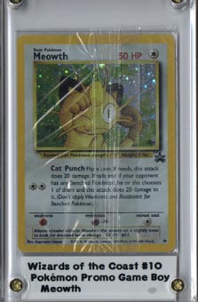2000 Wizards of the Coast Pokemon Meowth Game Boy Promo #10 Still In Wrapper!! Mint BEAUTIFUL!
