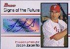 2008 Bowman Signs of the Future #JJ Jason Jaramillo