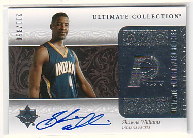 2006-07 Ultimate Collection #219 Shawne Williams AU RC