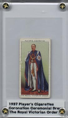 1937 Player's Cigarettes Coronation Ceremonial Dress The Royal Victorian Order Very Good NICE!