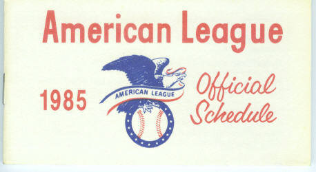 1985 American League Baseball Pocket Schedule 