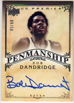 2008-09 Upper Deck Premier Penmanship Autographs #PENBD Bob Dandridge