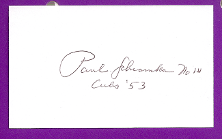 Paul Schramka Auto 3x5 index card Autograph Played 1953 Chicago Cubs (NC88)