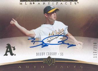 2005 Artifacts Autofacts #BC Bobby Crosby/350 EXCH