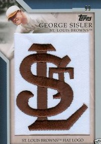 2010 Topps Manufactured Hat Logo Patch #MHR3 George Sisler