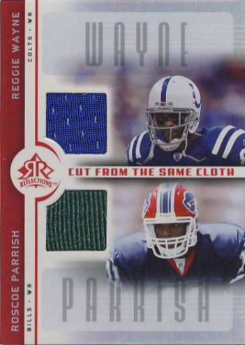 2005 Reflections Cut From the Same Cloth Red #CCWP Reggie Wayne/Roscoe Parrish