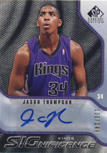 2009-10 SP Signature Edition SIGnificance #SJT Jason Thompson/249
