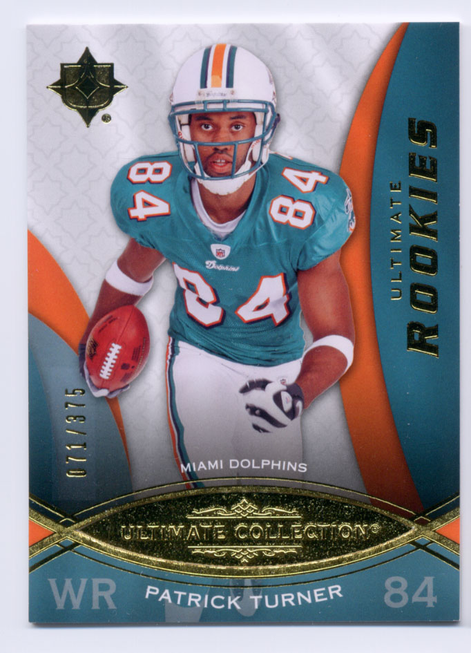 2009 Ultimate Collection #174 Patrick Turner RC