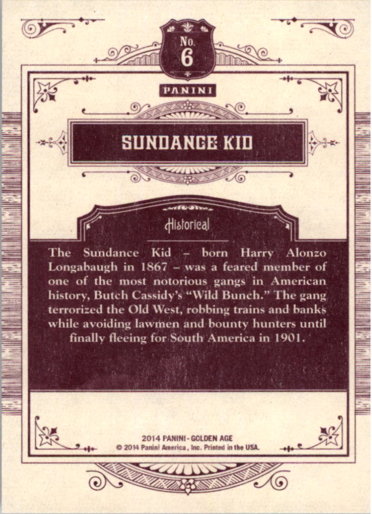 2014 Panini Golden Age #6 Sundance Kid back image