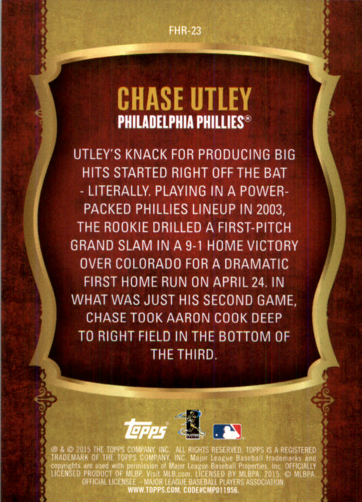 2015 Topps First Home Run #FHR23 Chase Utley back image