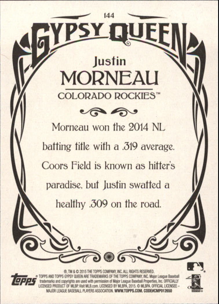 2015 Topps Gypsy Queen #144 Justin Morneau back image
