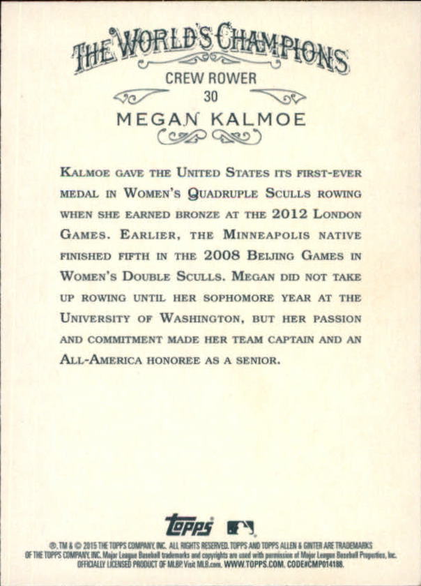 2015 Topps Allen and Ginter #30 Megan Kalmoe back image