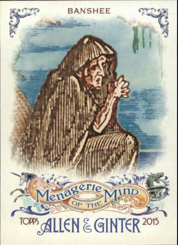 2015 Topps Allen and Ginter Menagerie of the Mind #MM15 Banshee