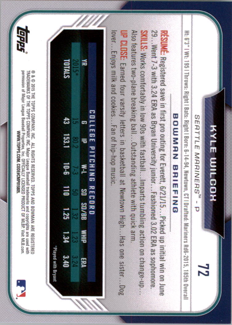 2015 Bowman Draft #72 Kyle Wilcox back image