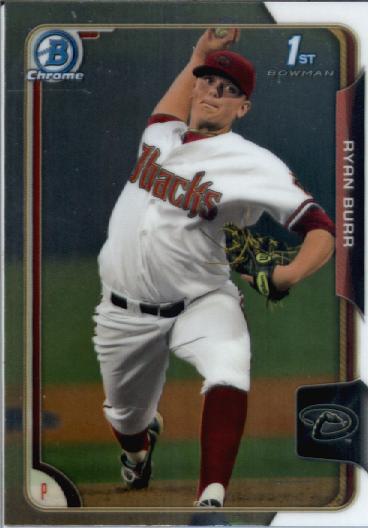 2015 Bowman Chrome Draft #60 Ryan Burr