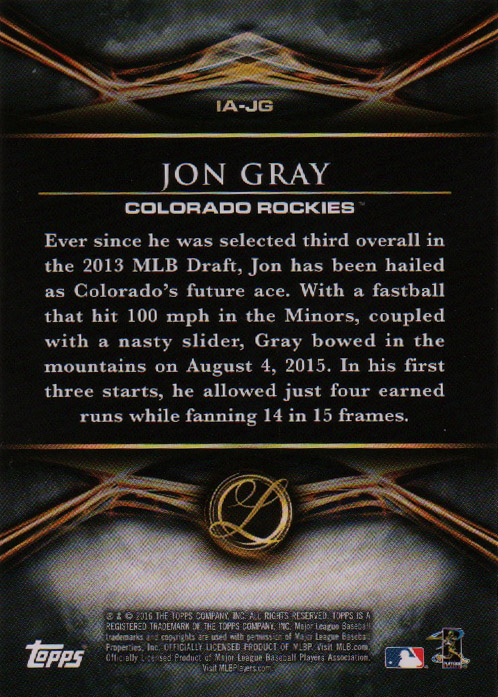2016 Topps Legacies of Baseball Imminent Arrivals #IAJG Jon Gray back image