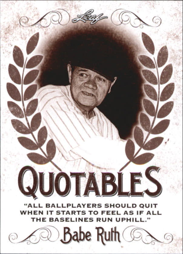 2016 Leaf Babe Ruth Collection Quotables #Q5 Babe Ruth