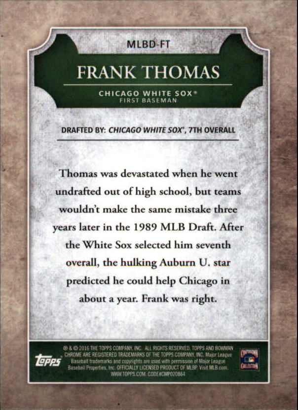 2016 Bowman Chrome Draft MLB Draft History #MLBDFT Frank Thomas back image