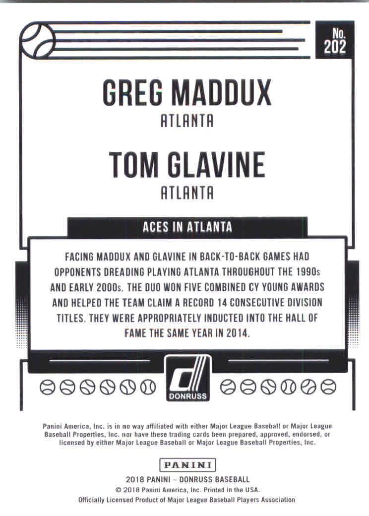 2018 Donruss #202 Greg Maddux/Tom Glavine back image