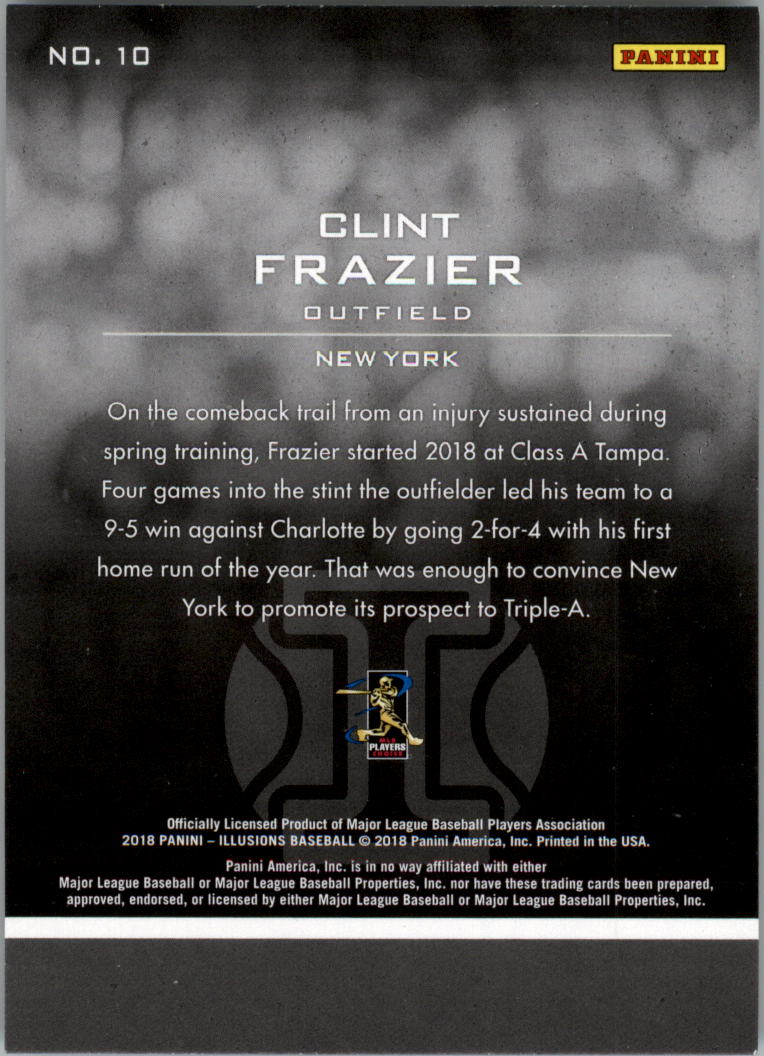 2018 Panini Illusions #10 Clint Frazier RC back image