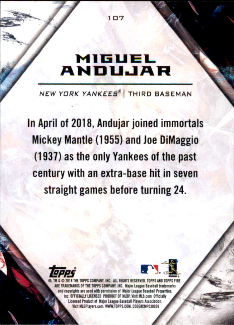 2018 Topps Fire #107 Miguel Andujar RC back image