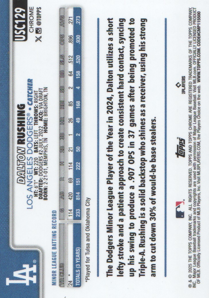 2025 Topps Chrome Update #USC129 Dalton Rushing RC