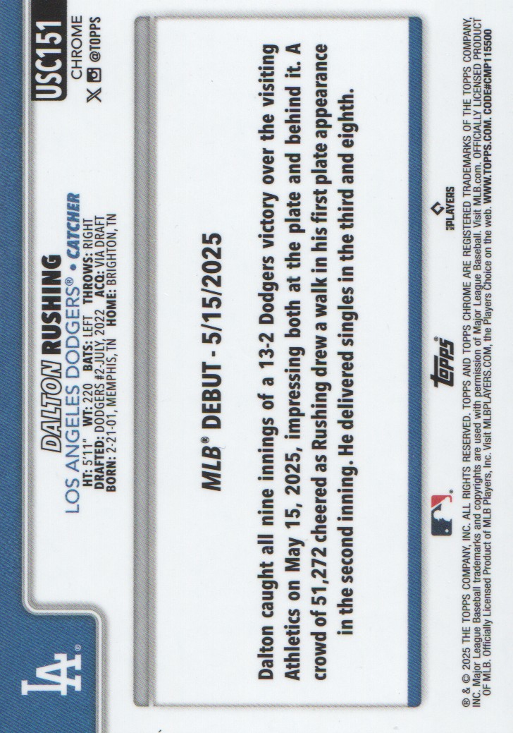 2025 Topps Chrome Update #USC151 Dalton Rushing RC