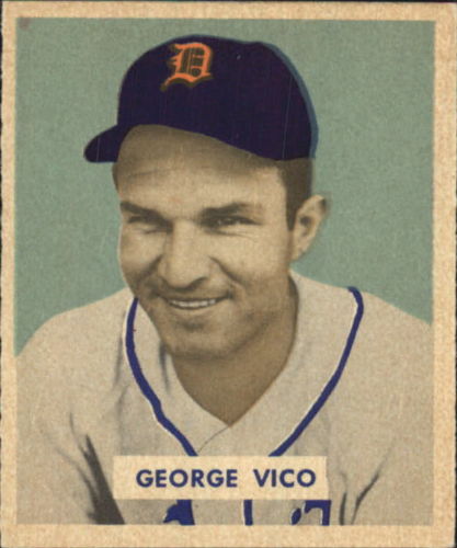 1949 Bowman #122 George Vico RC