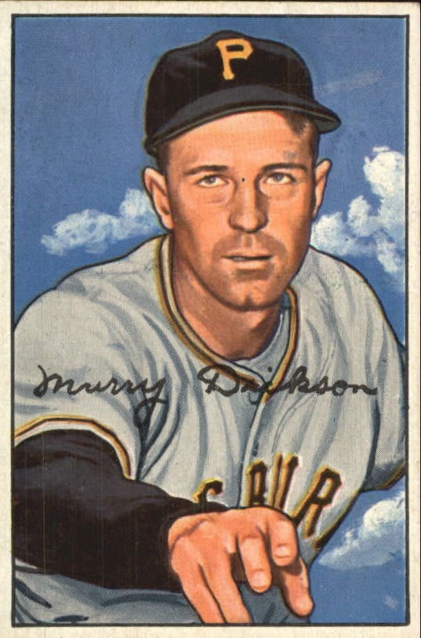 1952 Bowman #59 Murry Dickson