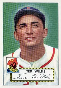 1952 Topps #109 Ted Wilks