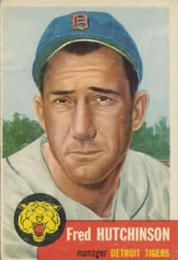 1953 Topps #72 Fred Hutchinson SP
