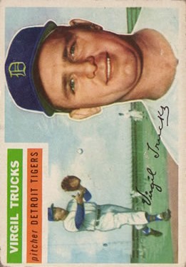 1956 Topps #117 Virgil Trucks