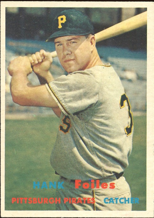 1957 Topps #104 Hank Foiles