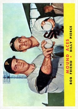 1958 Topps #334 Mound Aces/Bob Friend/Billy Pierce