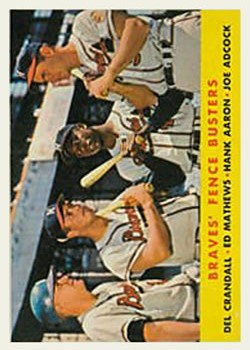 1958 Topps #351 Braves Fence Busters/Del Crandall/Eddie Mathews/Hank Aaron/Joe Adcock