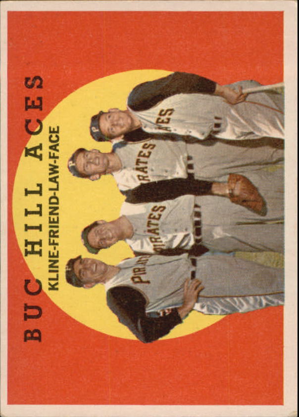 1959 Topps #428 Buc Hill Aces/Ron Kline/Bob Friend/Vernon Law/Roy Face