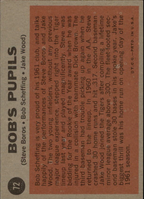 1962 Topps #72 Bob's Pupils/Steve Boros/Bob Scheffing MG/Jake Wood back image