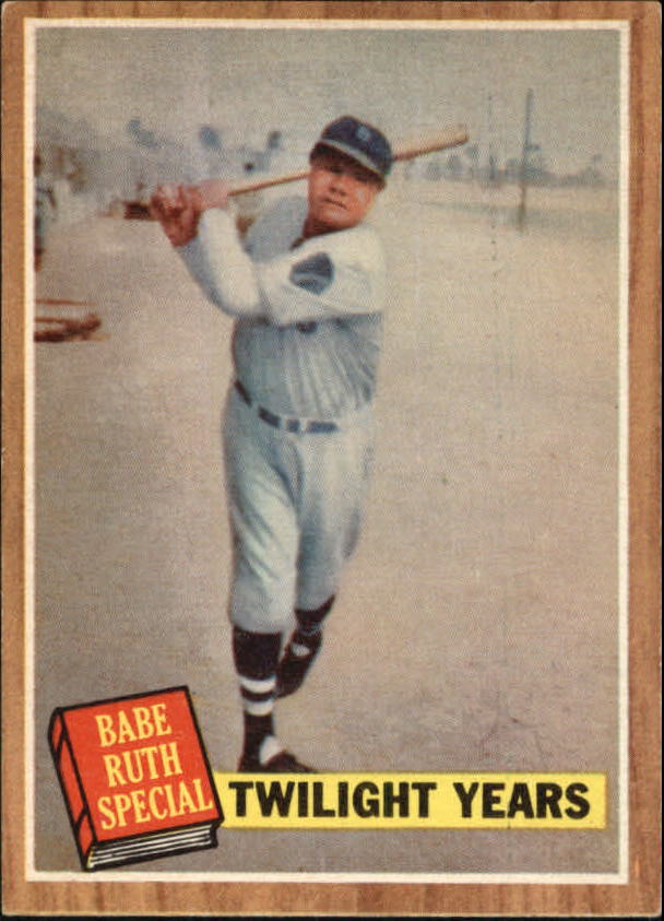 1962 Topps #141 Babe Ruth Special 7/Twilight Years